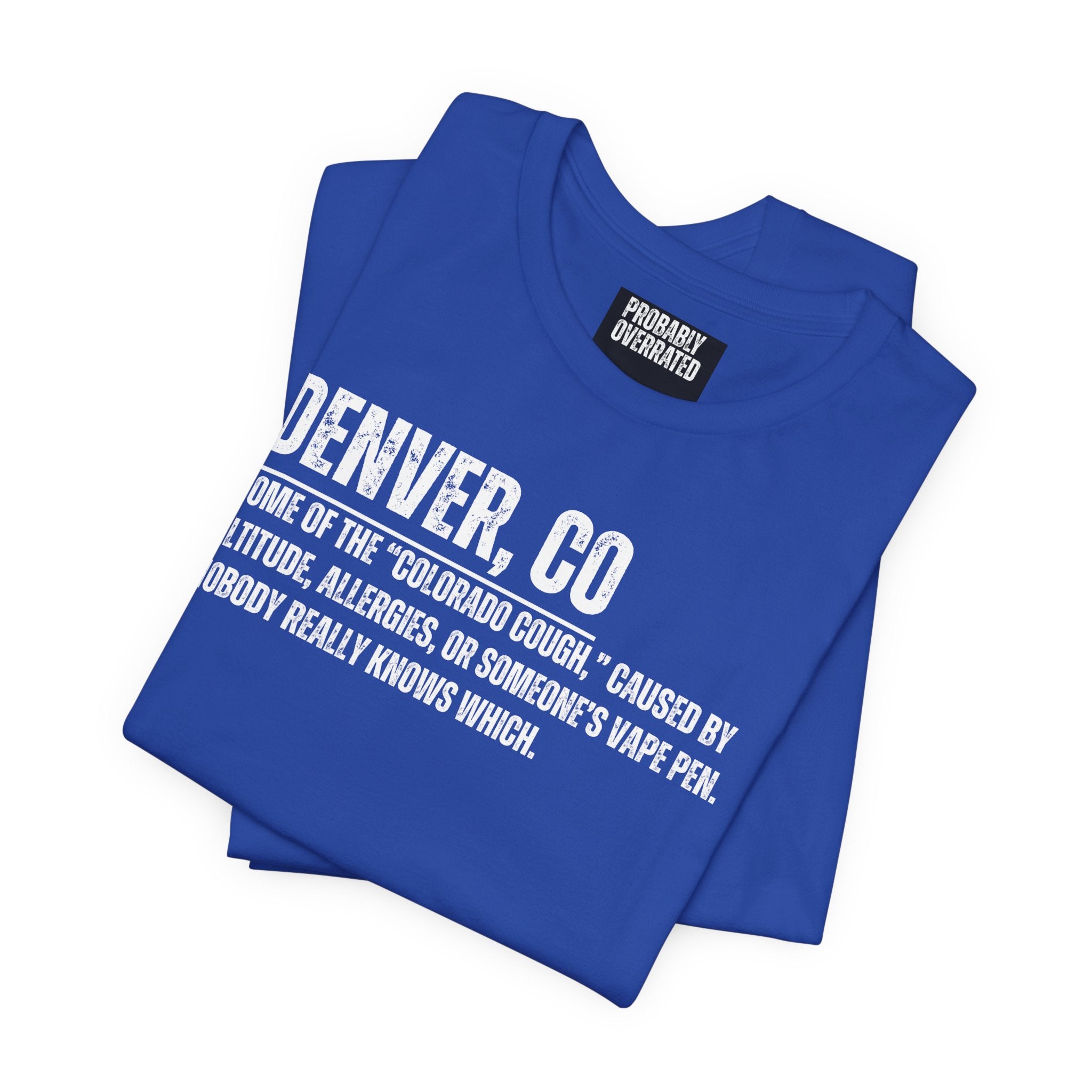 Denver, CO Definition T-Shirt