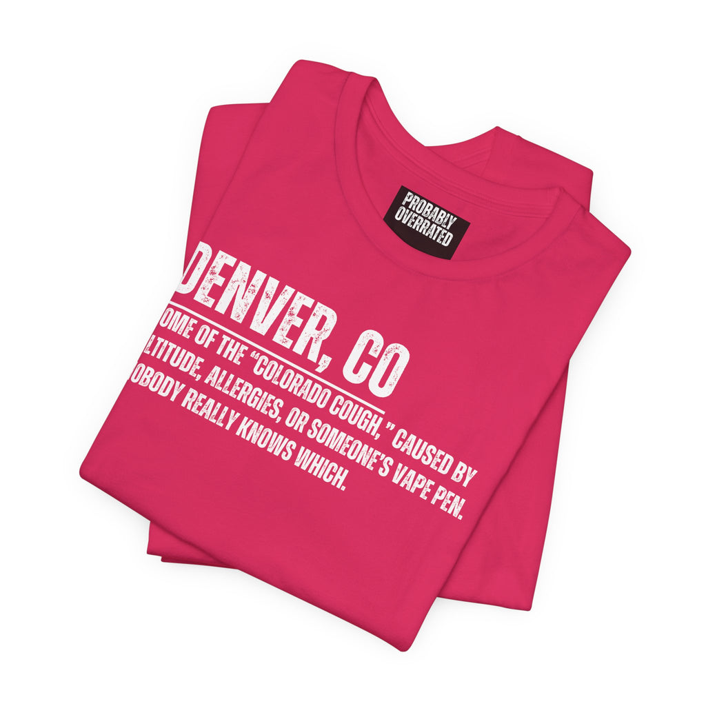 Denver, CO Definition T-Shirt