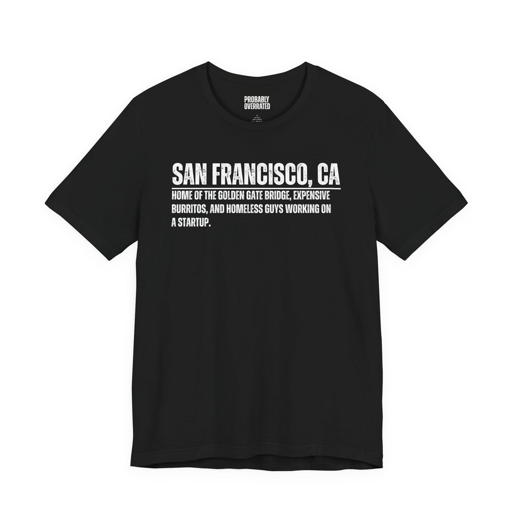San Francisco, CA Definition T-Shirt