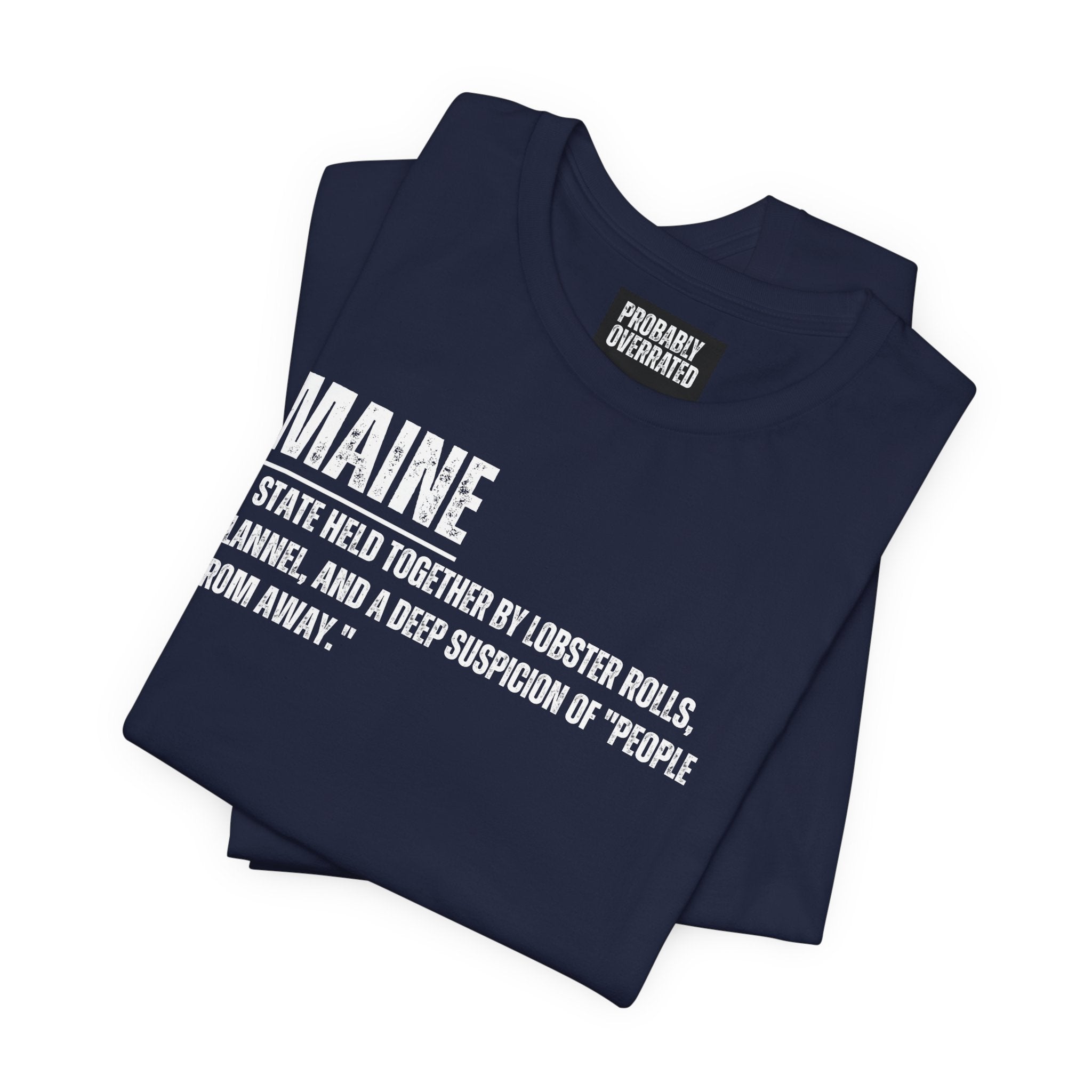 Maine Definition T-Shirt