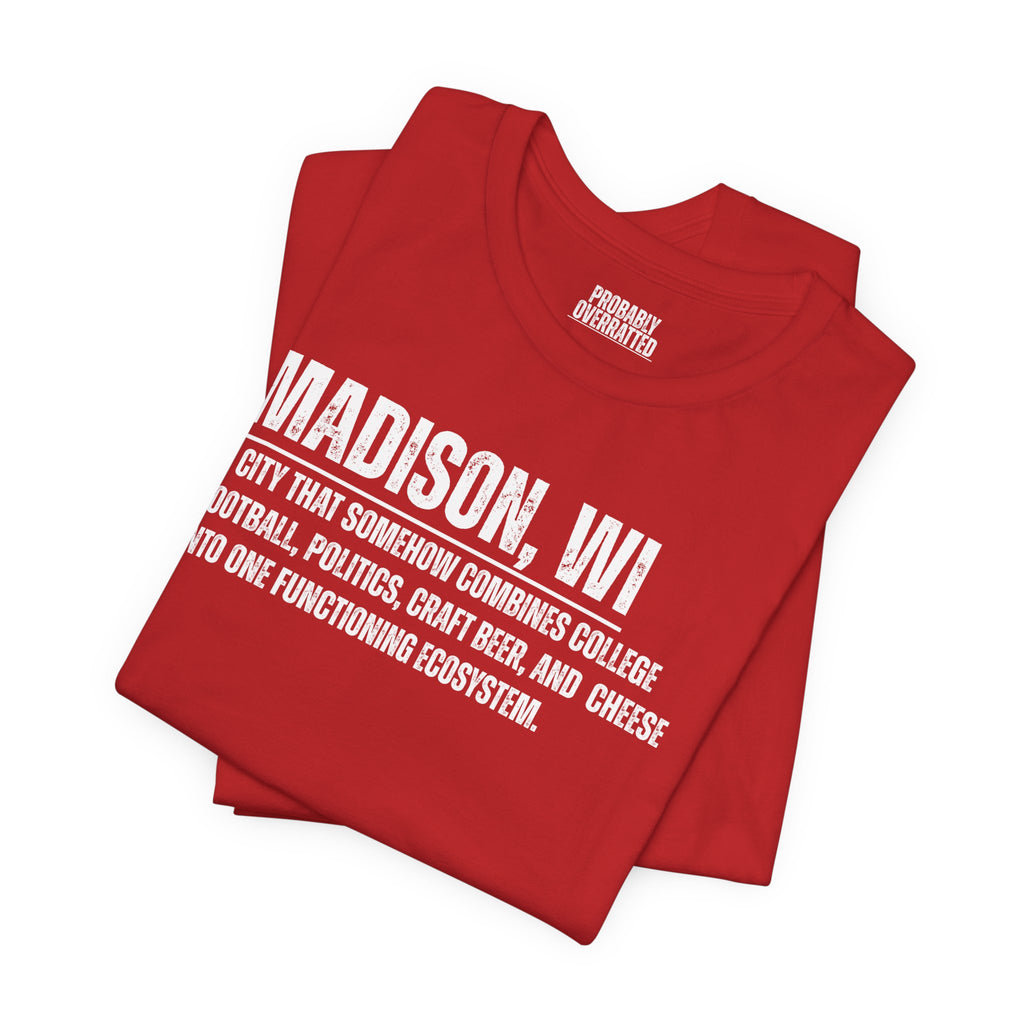 Madison, WI Definition T-Shirt