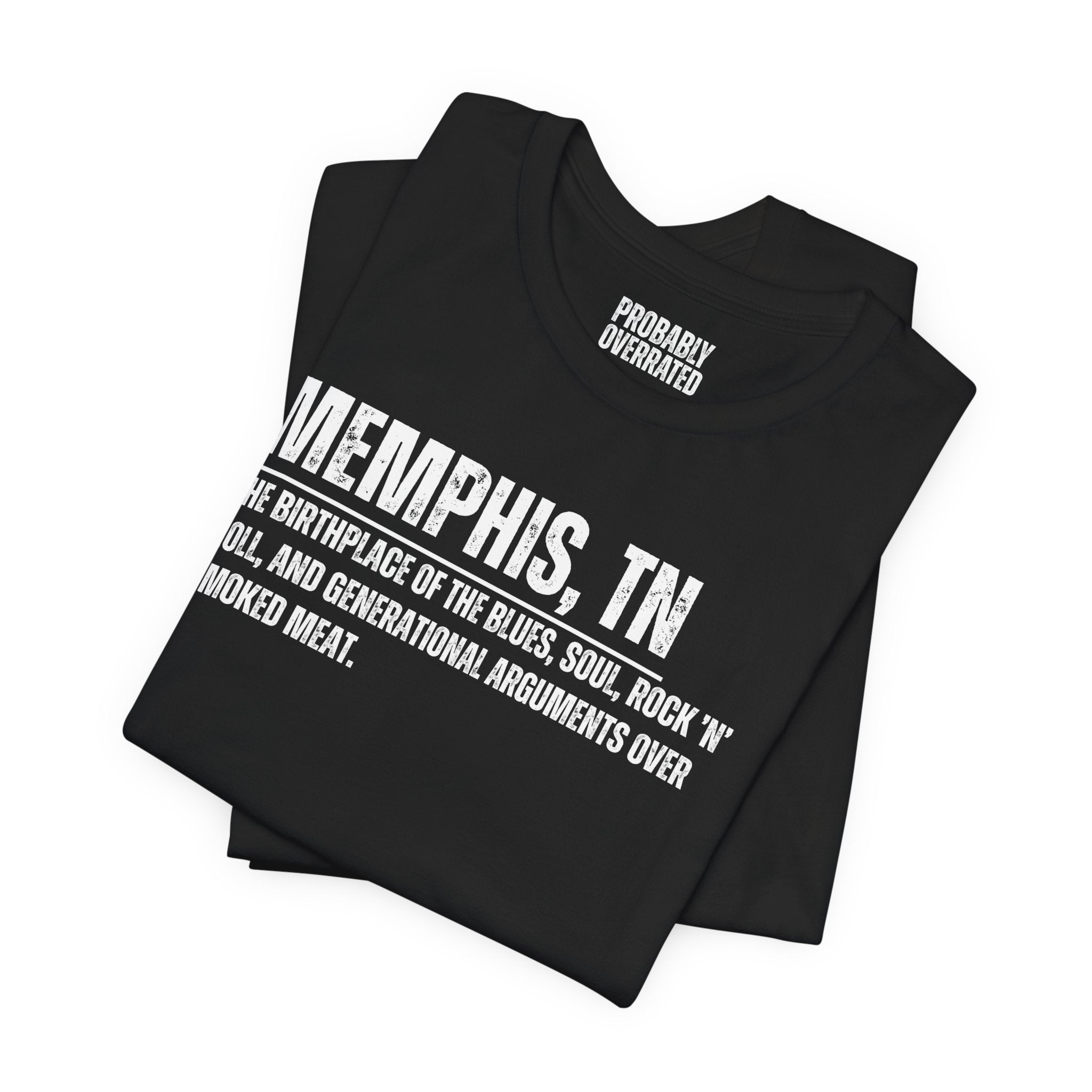 Memphis, TN Definition T-Shirt