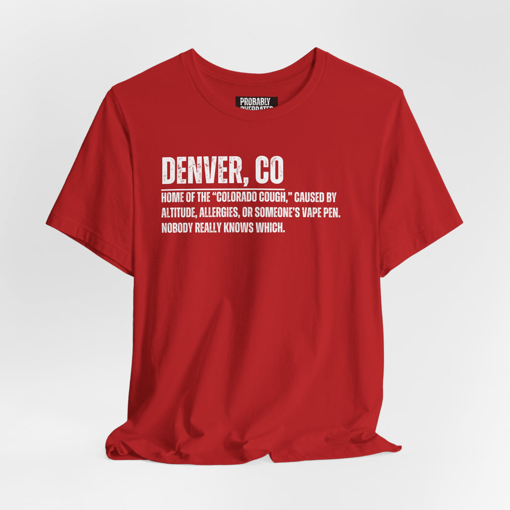 Denver, CO Definition T-Shirt