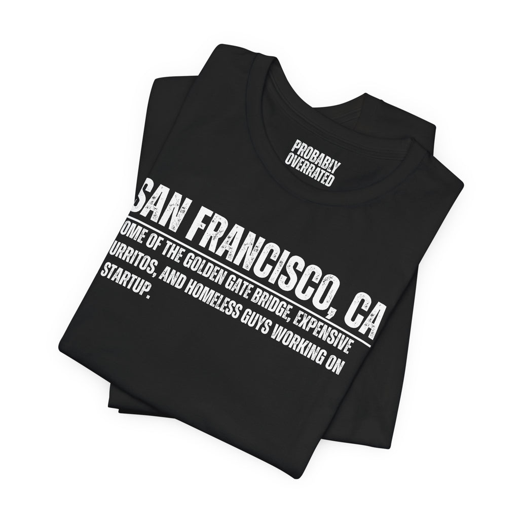 San Francisco, CA Definition T-Shirt
