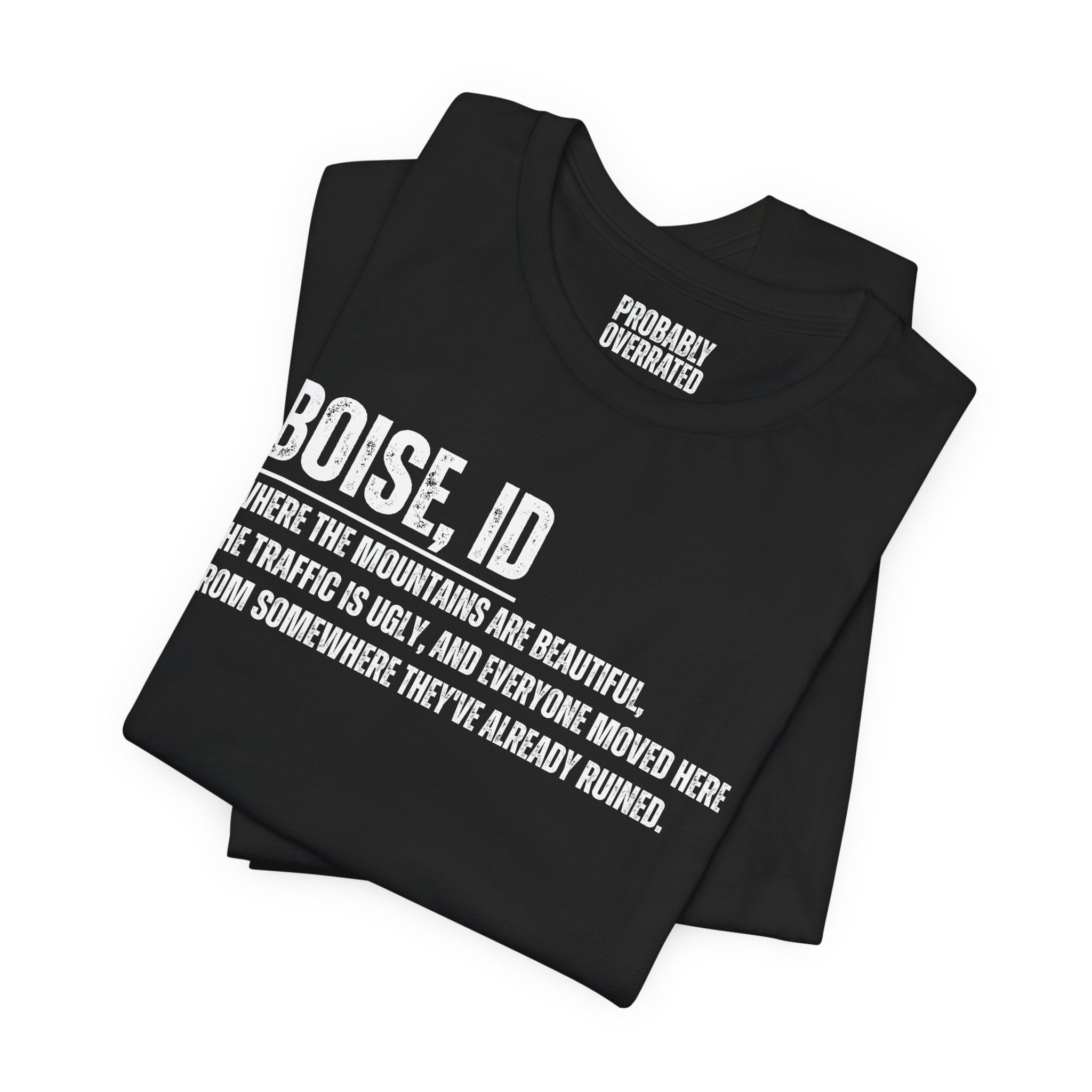 Boise, ID Definition T-Shirt