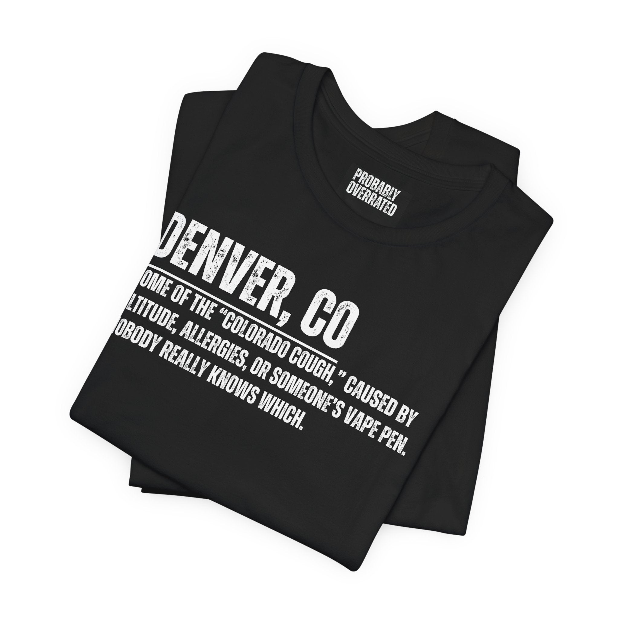 Denver, CO Definition T-Shirt