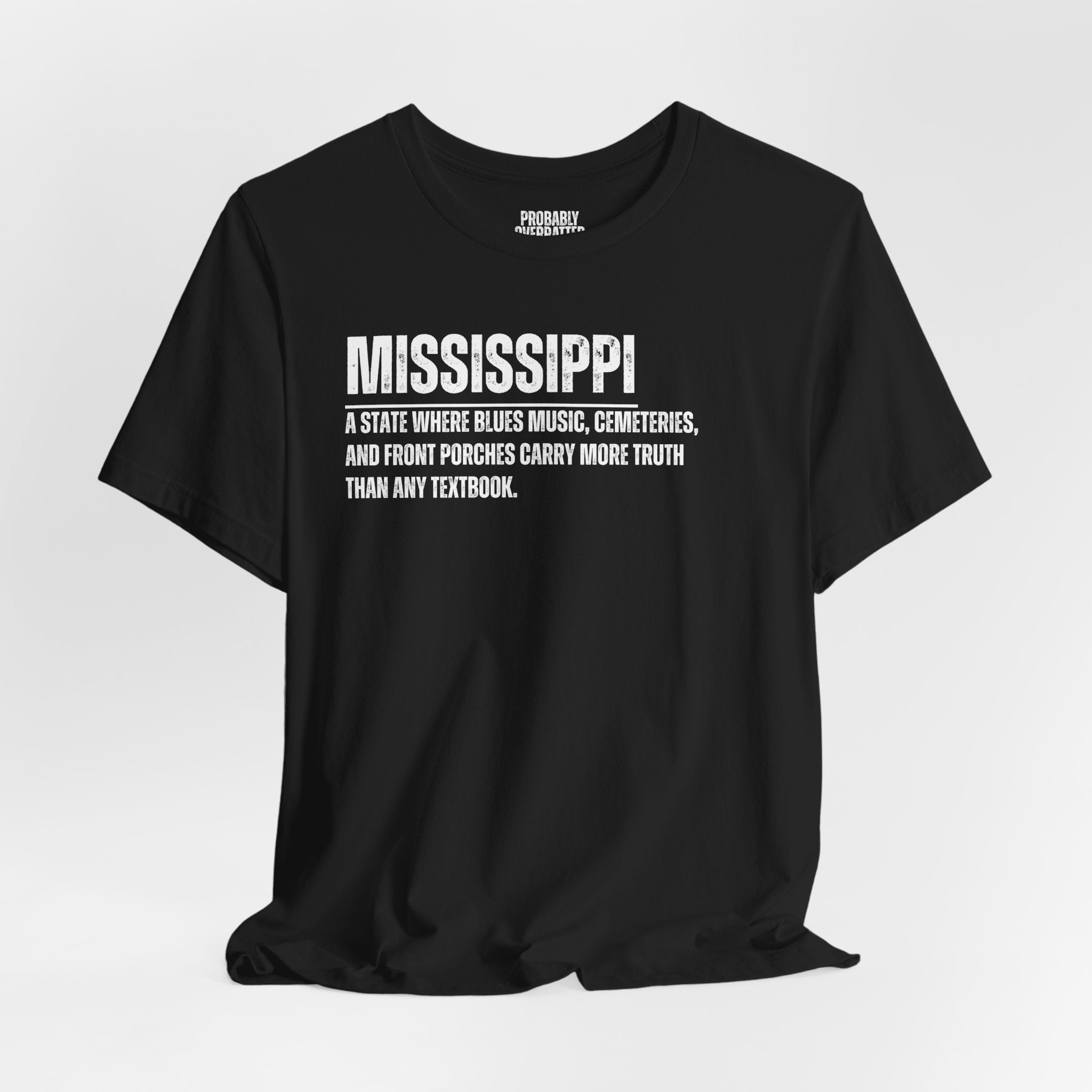 Mississippi Definition T-Shirt